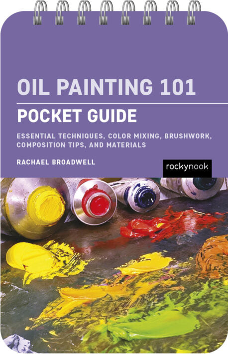 POCKET GUIDE OIL PAINTING 101