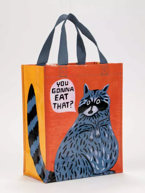 HANDY TOTE - ARE YOU GONNA EAT THAT