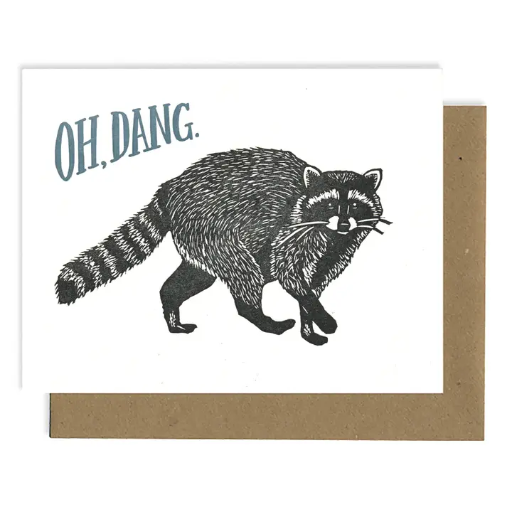 LETTERPRESS CARD- RACCOON OH DANG
