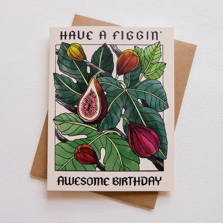BANNER CARD - HAVE A FIGGIN AWESOME BIRTHDAY