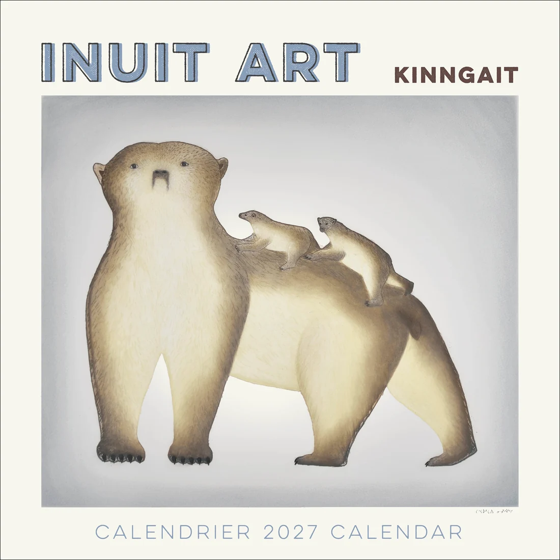 WALL CALENDAR 2027 - INUIT ART KINNGAIT