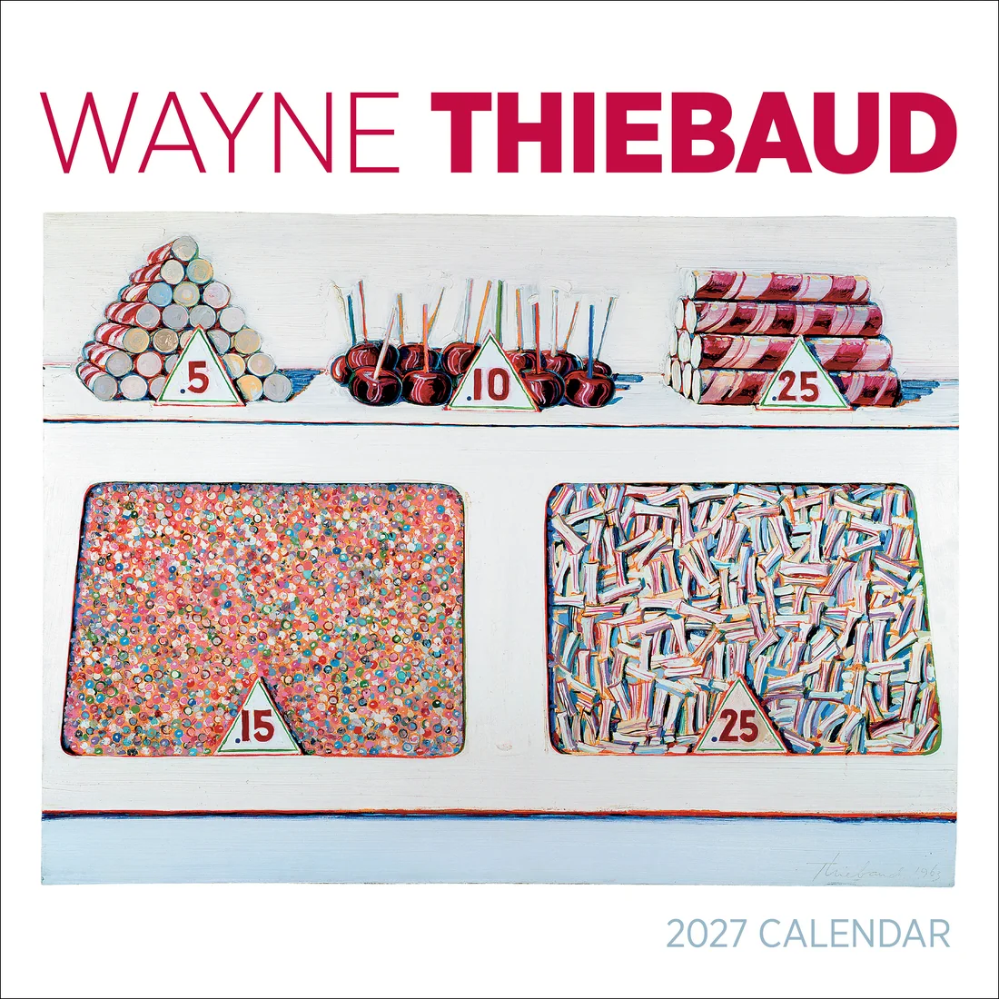 WALL CALENDAR 2027 - WAYNE THIEBAUD