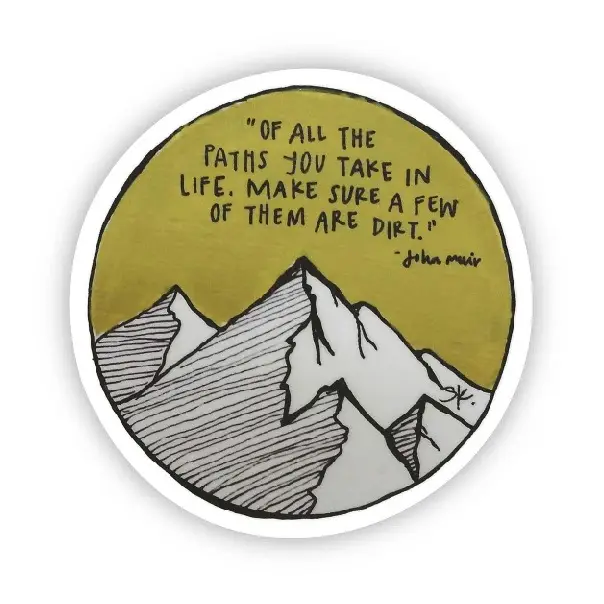 STICKER - JOHN MUIR QUOTE