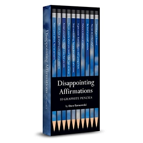 DISAPPOINTING AFFIRMATIONS PENCILS