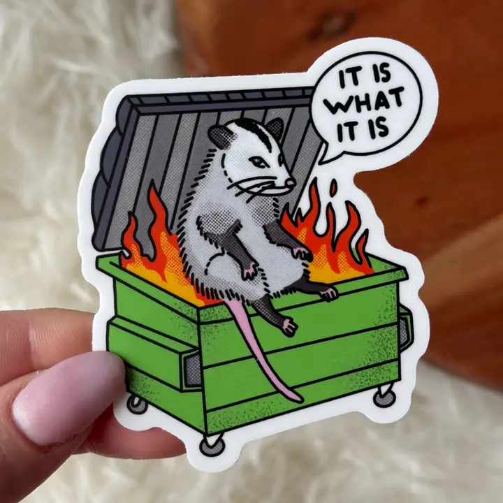 STICKER - POSSUM DUMPSTER FIRE