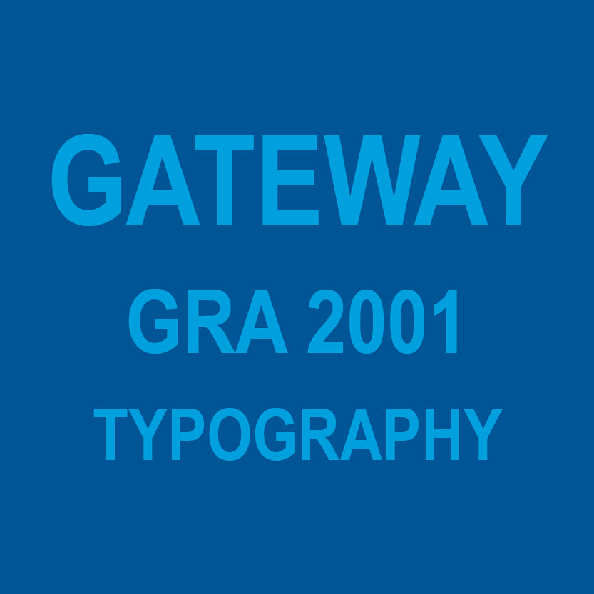 GATEWAY - GRA 2001 - TYPOGRAPHY