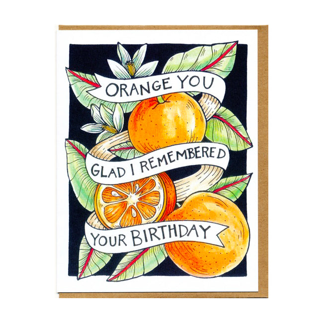 BANNER CARD - ORANGE YOU GLAD BIRTHDAY