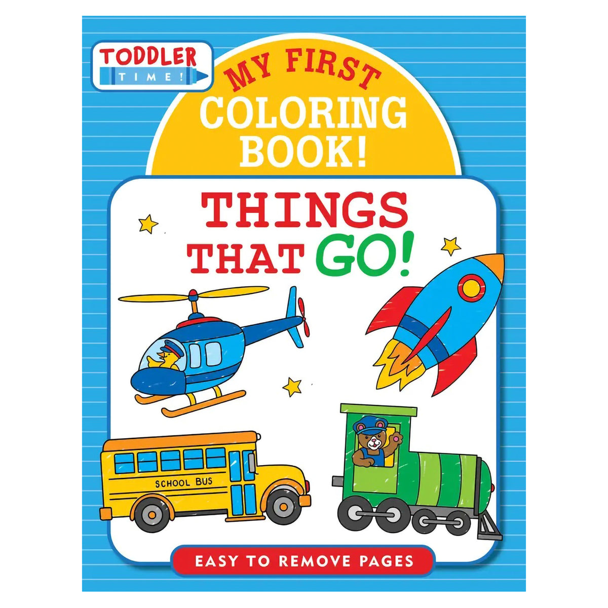 MY FIRST COLORING BOOK - THINGS THAT GO
