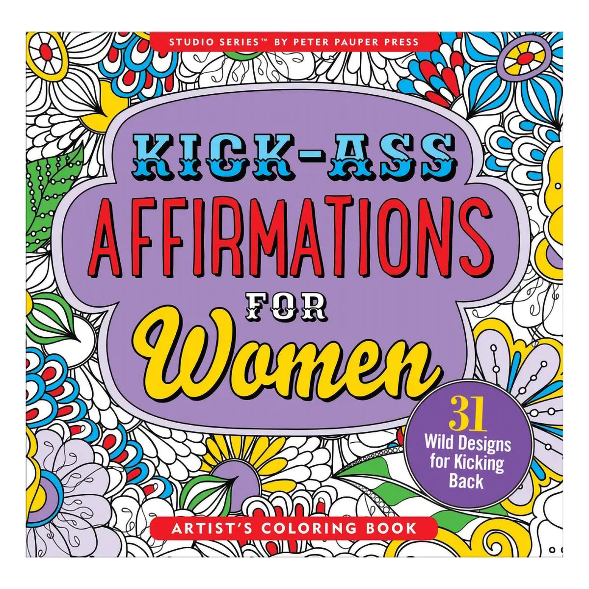 ADULT COLORING BOOK - KICK ASS AFFIRMATIONS FOR WOMEN