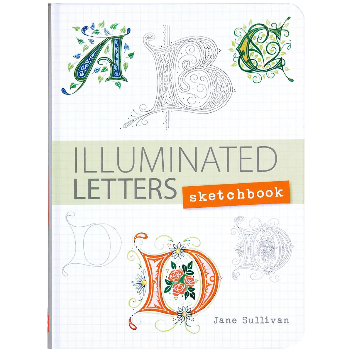 ILLUMINATED LETTERS SKETCHBOOK